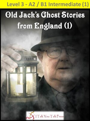cover image of Old Jack's Ghost Stories from England